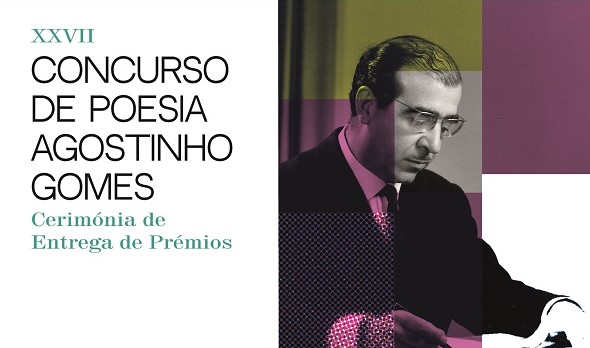 Cerimónia de Entrega de Prémios XXVII Concurso de Poesia Agostinho Gomes